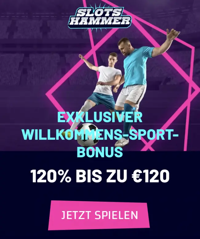 Slotshammer Sportwetten Bonus