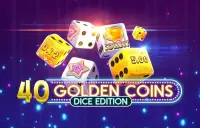 40 Golden Coins Dice Edition Logo