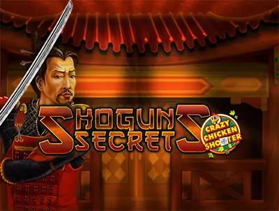 Shogun's Secret Crazy Chicken Shooter Logo
