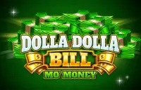 Dolla Dolla Bill Mo' Money Logo