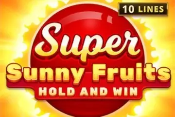 Super Sunny Fruits: Hold and Win Logo