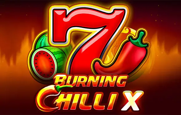 Freispiele: Burning Chilli X ohne Einzahlung spielen