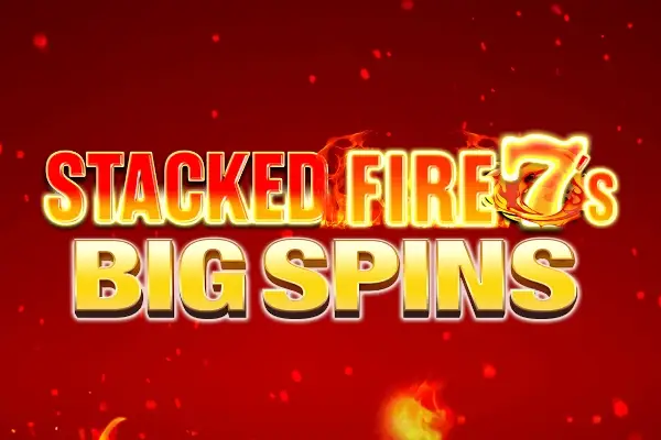 Stacked Fire 7s Big Spins Logo
