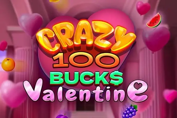 Crazy 100 Bucks Valentine Logo