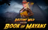 Destiny Wild and the Book of Mayans Logo
