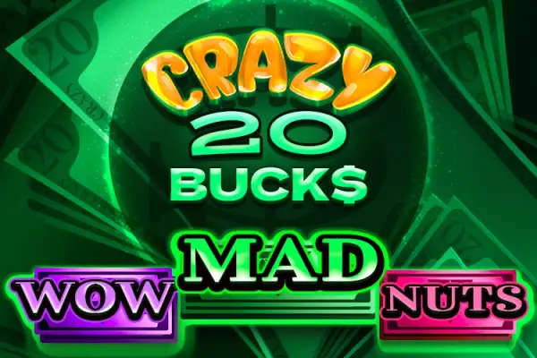 Crazy 20 Bucks Logo